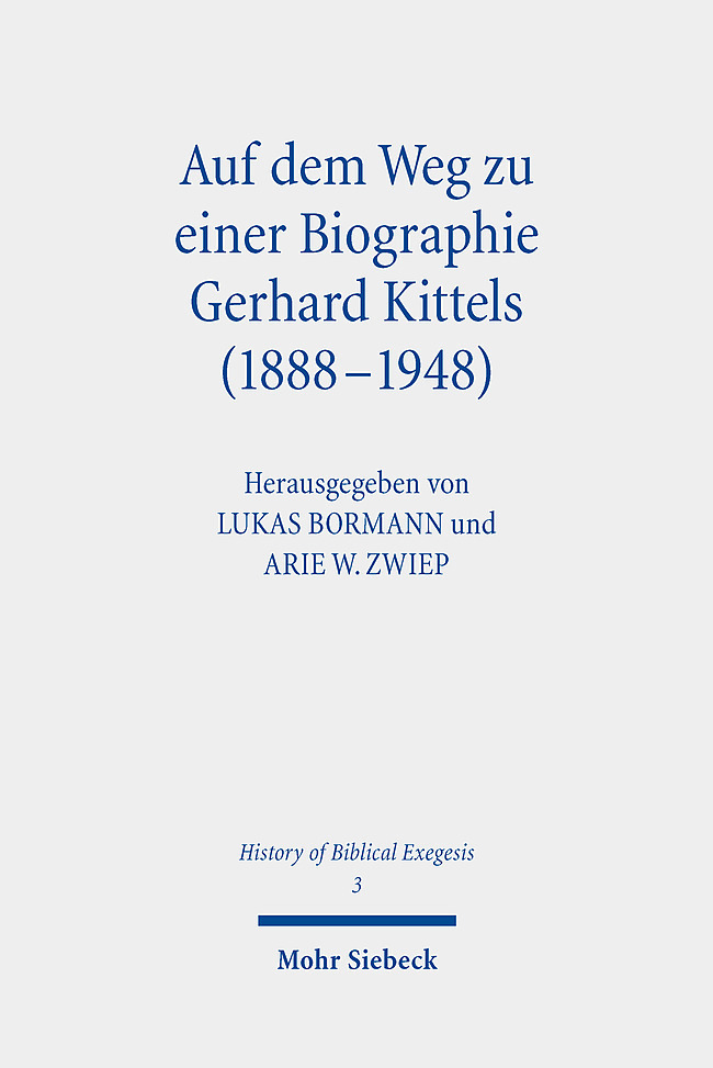 Auf dem Weg zu einer Biographie Gerhard Kittels (1888-1948) main product photo