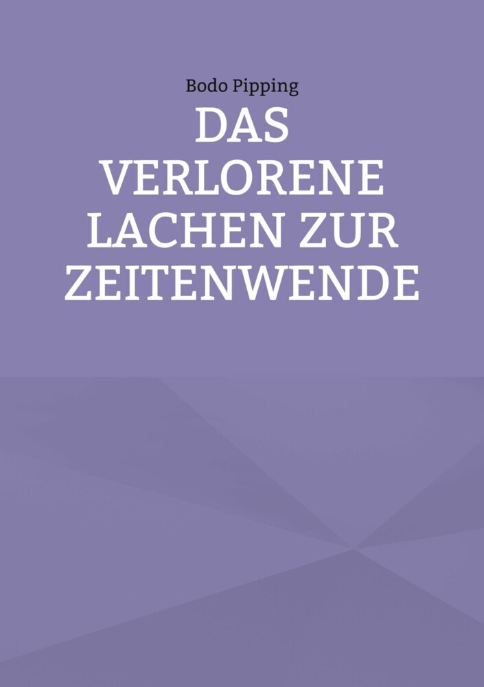 Das verlorene Lachen zur Zeitenwende main product photo