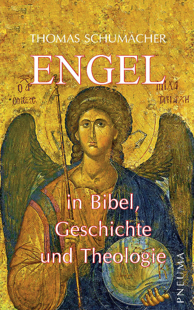Engel in Bibel, Geschichte und Theologie main product photo