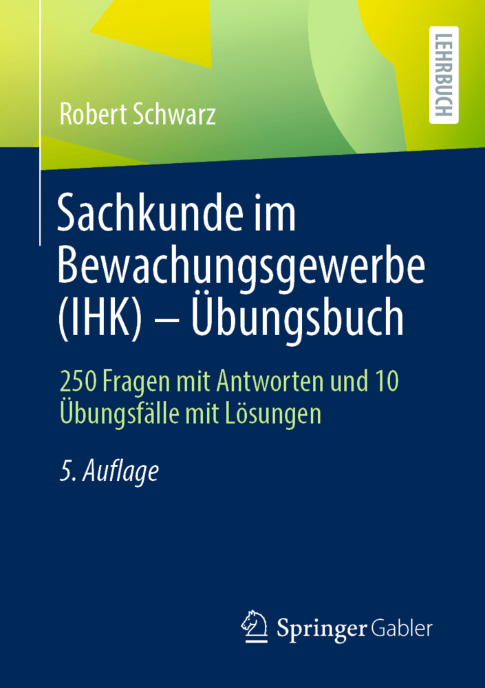 Sachkunde im Bewachungsgewerbe (IHK) - Übungsbuch main product photo