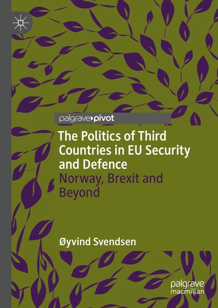 The Politics of Third Countries in EU Security and Defence main product photo