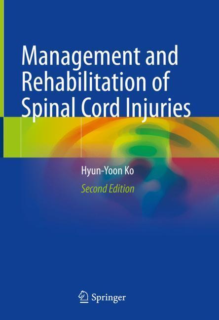 Management and Rehabilitation of Spinal Cord Injuries main product photo