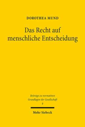 Das Recht auf menschliche Entscheidung
