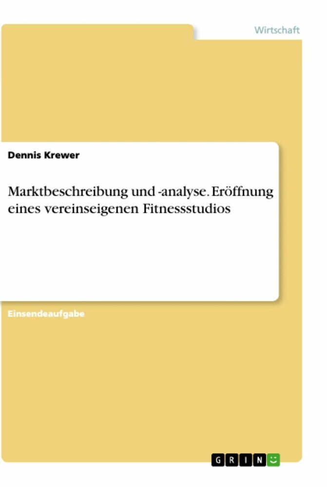 Marktbeschreibung und -analyse. Eröffnung eines vereinseigenen Fitnessstudios main product photo