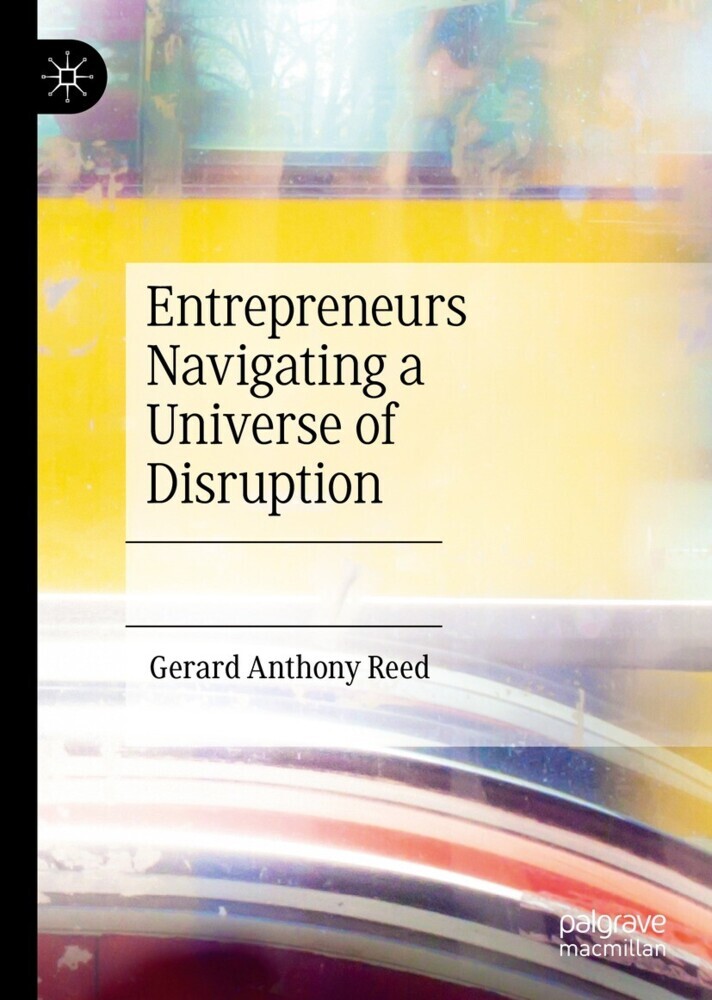 Entrepreneurs Navigating a Universe of Disruption main product photo