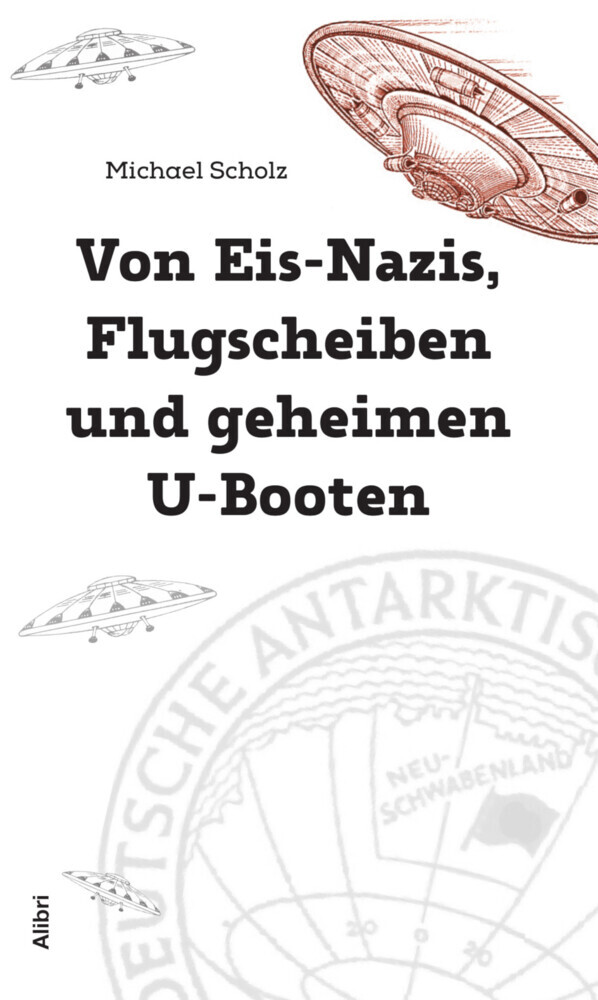 Von Eis-Nazis, Flugscheiben und geheimen U-Booten main product photo