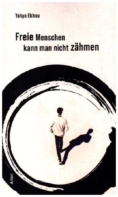Freie Menschen kann man nicht zähmen main product photo
