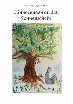Erinnerungen an den Sonnenschein