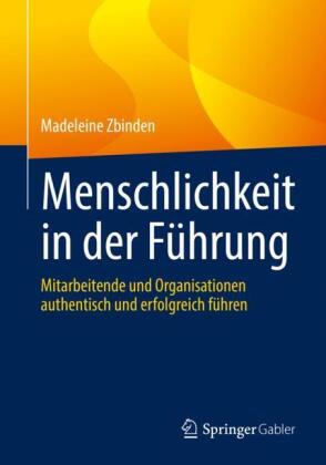 Menschlichkeit in der Führung