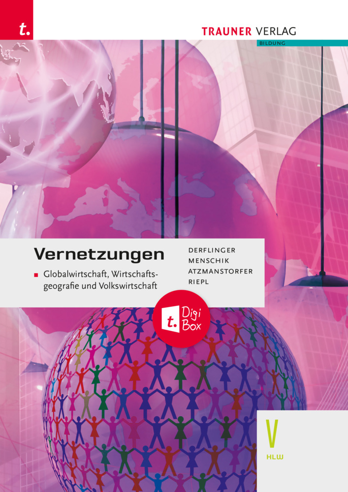 Vernetzungen - Globalwirtschaft, Wirtschaftsgeografie und Volkswirtschaft V HLW + TRAUNER-DigiBox main product photo