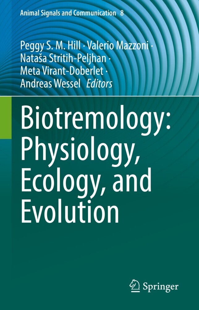 Biotremology: Physiology, Ecology, and Evolution main product photo