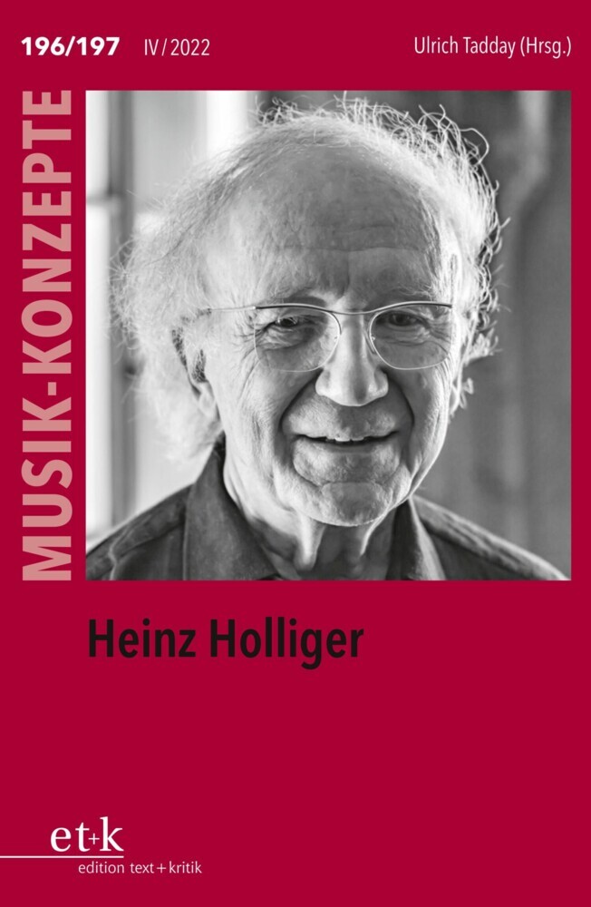 MUSIK-KONZEPTE 196-197: Heinz Holliger main product photo