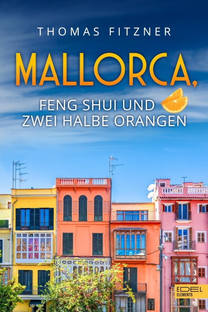 Mallorca, Feng Shui und zwei halbe Orangen main product photo