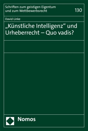'Künstliche Intelligenz' und Urheberrecht - Quo vadis?