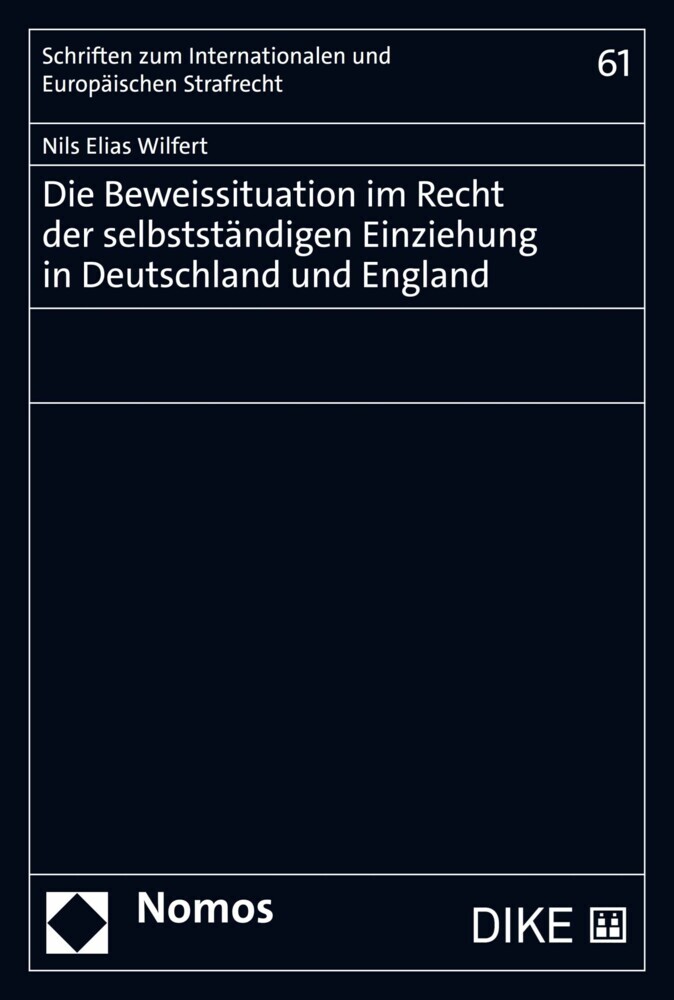 Die Beweissituation im Recht der selbstständigen Einziehung in Deutschland und England main product photo