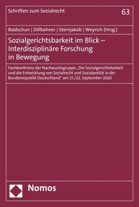 Sozialgerichtsbarkeit im Blick - Interdisziplinäre Forschung in Bewegung