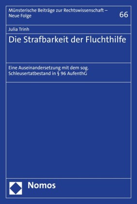 Die Strafbarkeit der Fluchthilfe