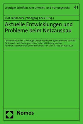 Aktuelle Entwicklungen und Probleme beim Netzausbau