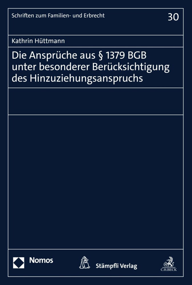Die Ansprüche aus § 1379 BGB unter besonderer Berücksichtigung des Hinzuziehungsanspruchs main product photo
