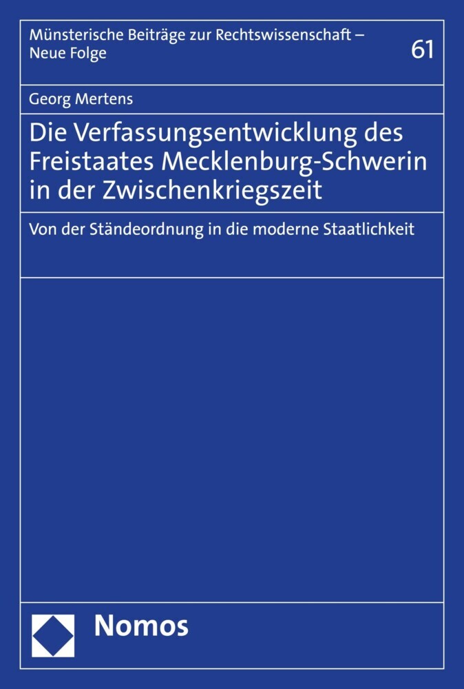 Die Verfassungsentwicklung des Freistaates Mecklenburg-Schwerin in der Zwischenkriegszeit main product photo