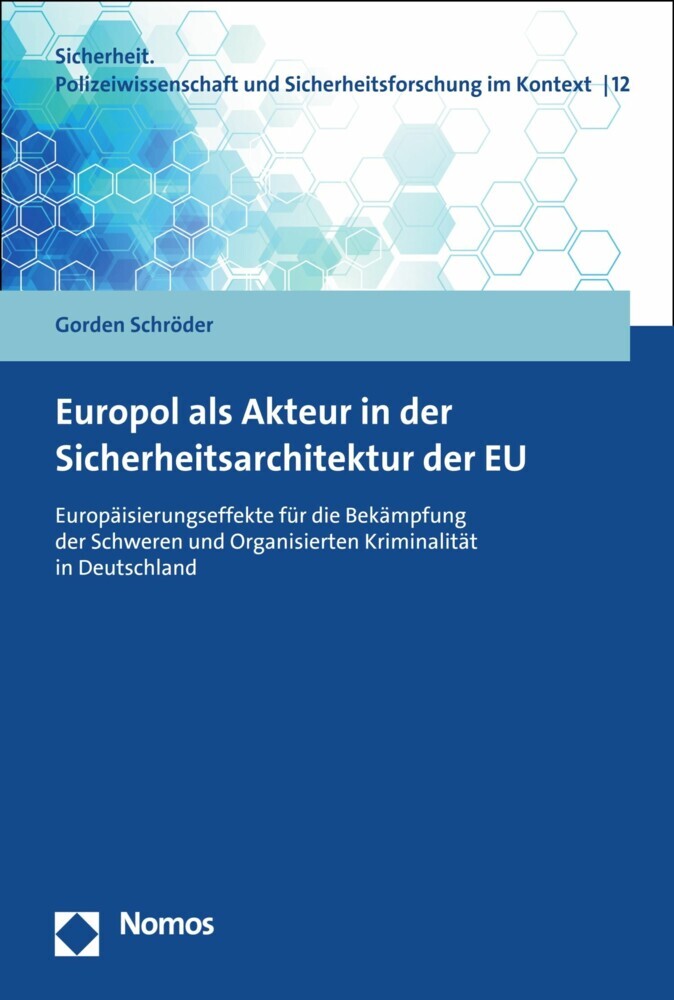 Europol als Akteur in der Sicherheitsarchitektur der EU main product photo