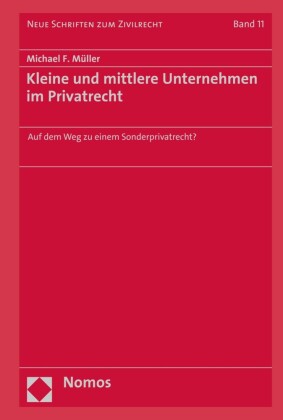 Kleine und mittlere Unternehmen im Privatrecht