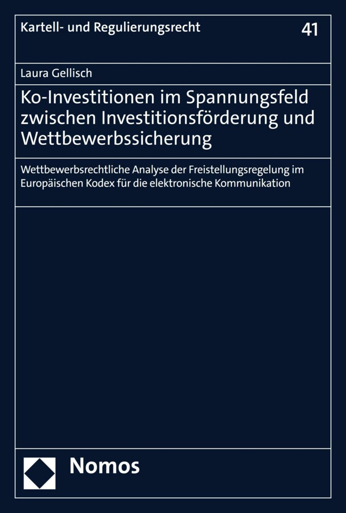 Ko-Investitionen im Spannungsfeld zwischen Investitionsförderung und Wettbewerbssicherung main product photo