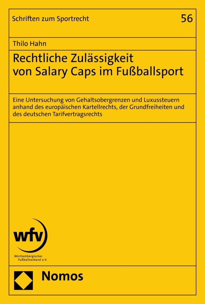 Rechtliche Zulässigkeit von Salary Caps im Fußballsport main product photo
