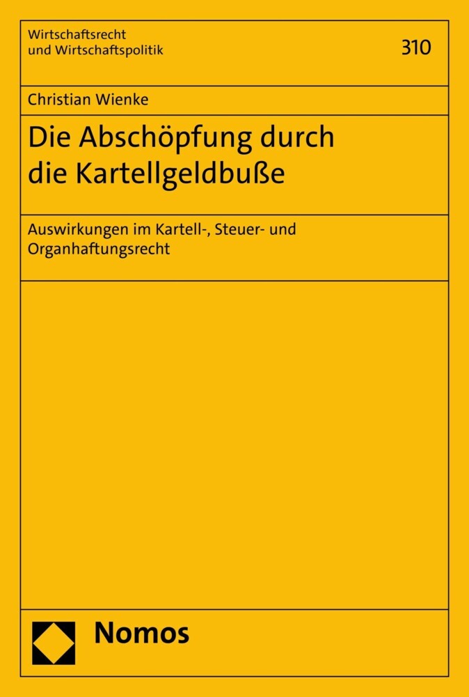 Die Abschöpfung durch die Kartellgeldbuße main product photo