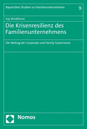 Die Krisenresilienz des Familienunternehmens