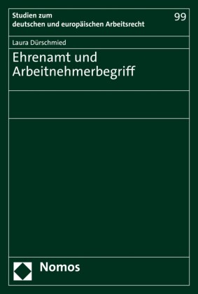 Ehrenamt und Arbeitnehmerbegriff