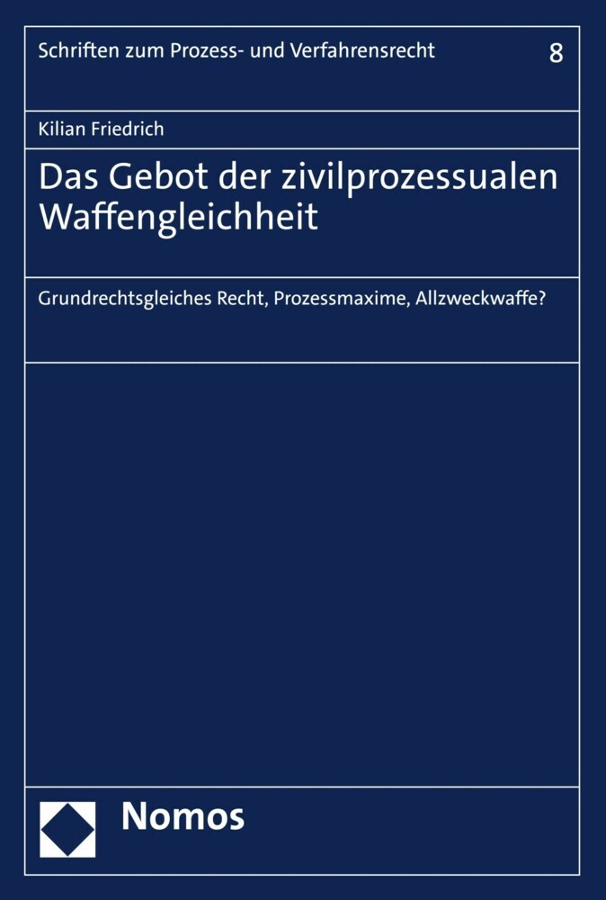 Das Gebot der zivilprozessualen Waffengleichheit main product photo