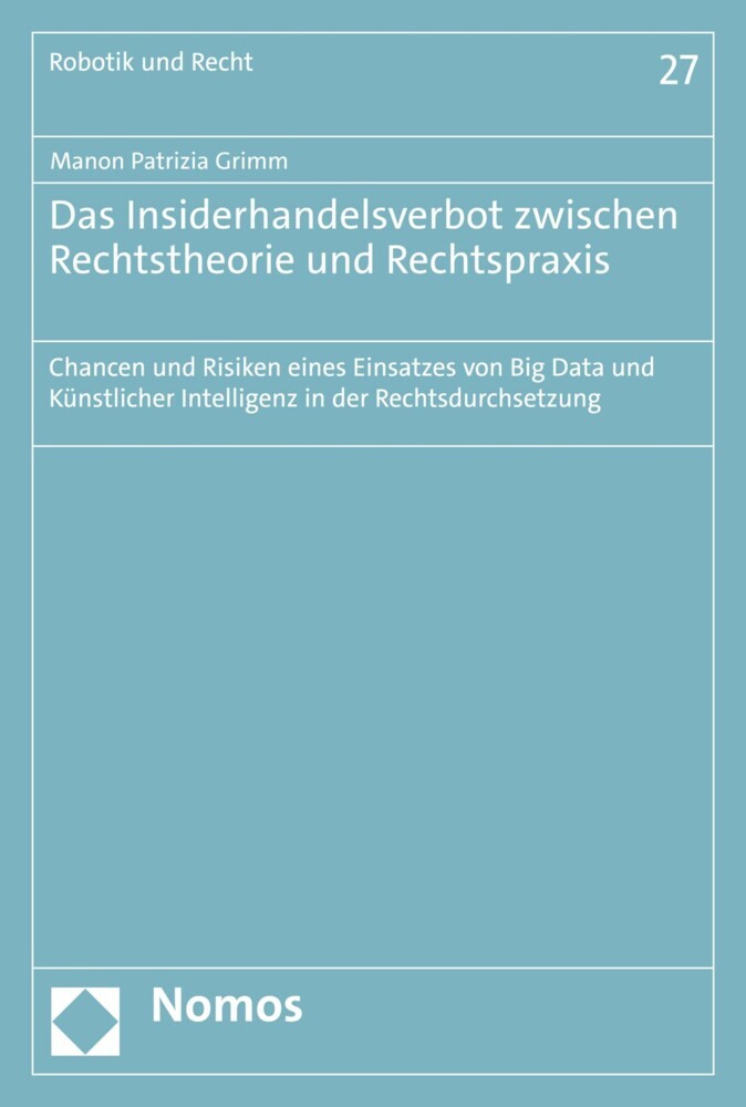 Das Insiderhandelsverbot zwischen Rechtstheorie und Rechtspraxis main product photo