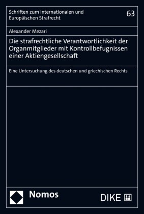 Die strafrechtliche Verantwortlichkeit der Organmitglieder mit Kontrollbefugnissen einer Aktiengesellschaft