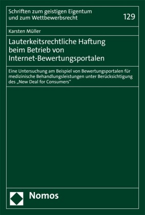 Lauterkeitsrechtliche Haftung beim Betrieb von Internet-Bewertungsportalen