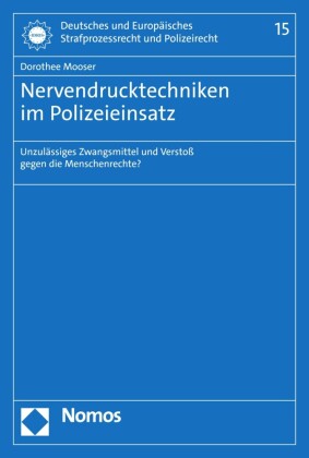 Nervendrucktechniken im Polizeieinsatz