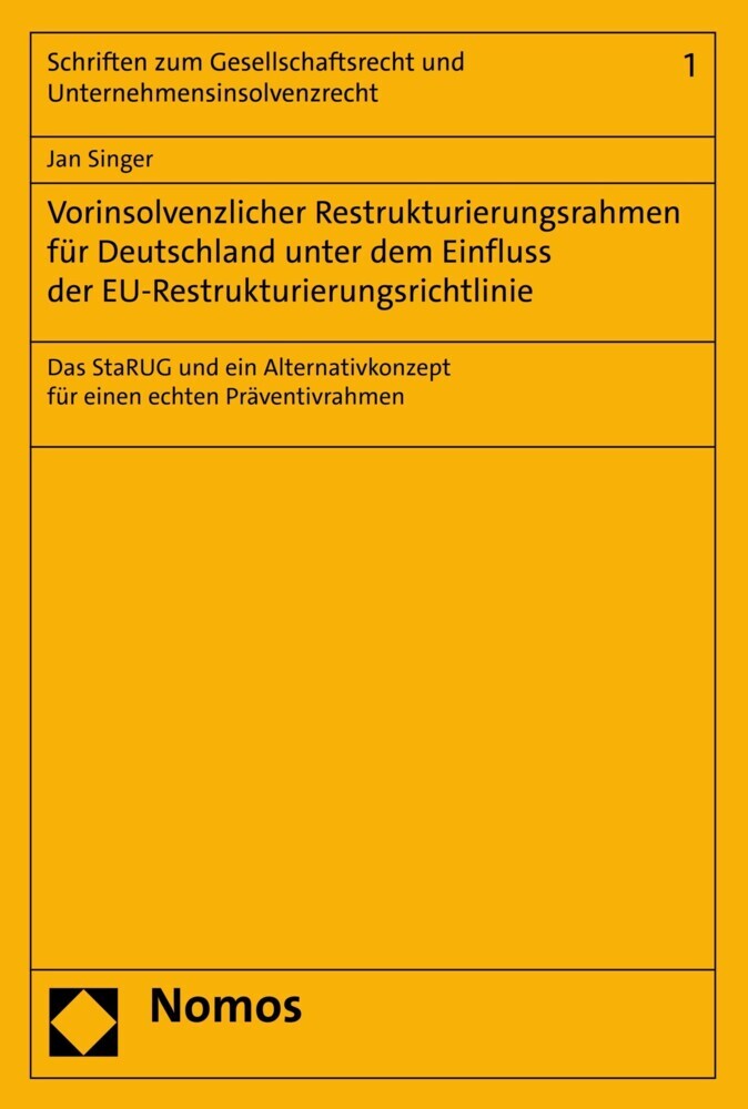 Vorinsolvenzlicher Restrukturierungsrahmen für Deutschland unter dem Einfluss der EU-Restrukturierungsrichtlinie main product photo
