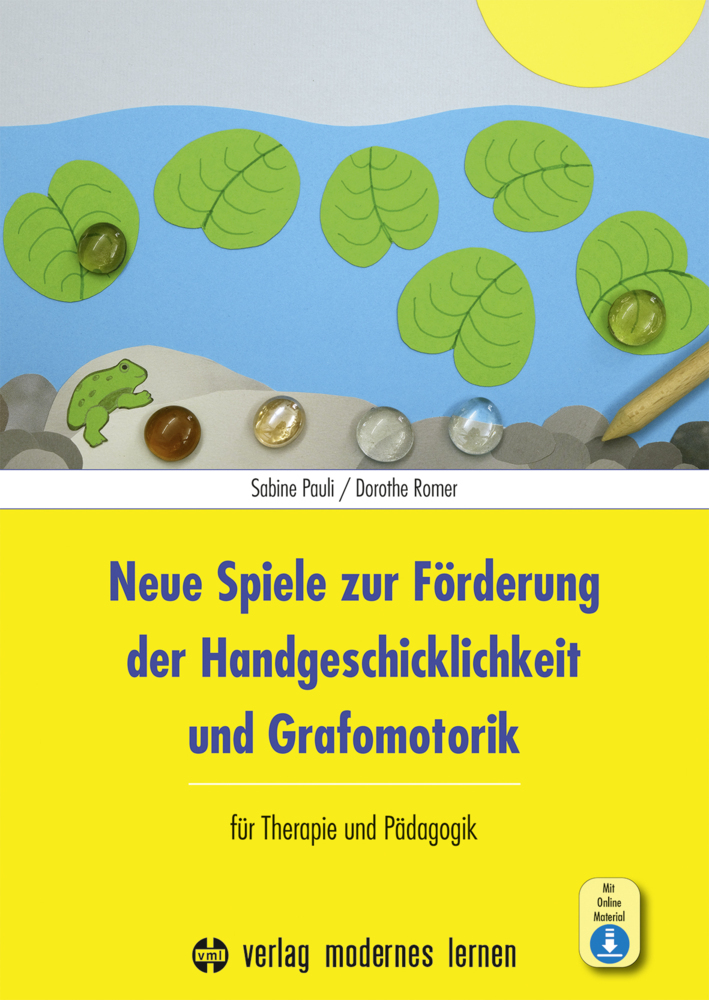 Neue Spiele zur Förderung der Handgeschicklichkeit und Grafomotorik, m. 1 Online-Zugang main product photo