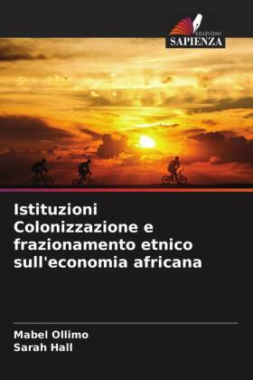 Istituzioni Colonizzazione e frazionamento etnico sull'ec...