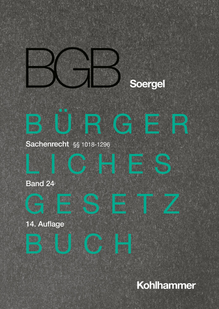 Kommentar zum Bürgerlichen Gesetzbuch mit Einführungsgesetz und Nebengesetzen (BGB) (Soergel) main product photo