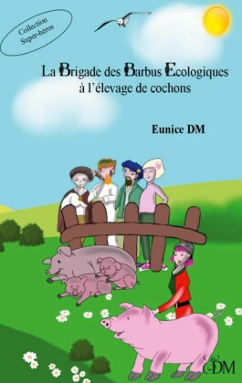 La brigade des barbus écologiques à l'élevage de cochons