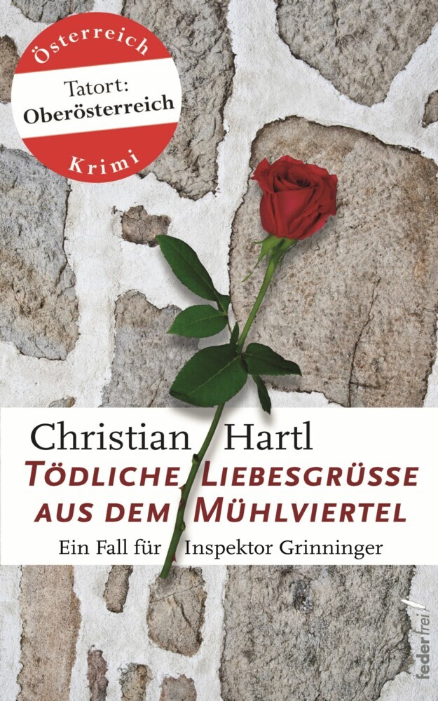 Tödliche Liebesgrüße aus dem Mühlviertel: Österreich Krimi main product photo