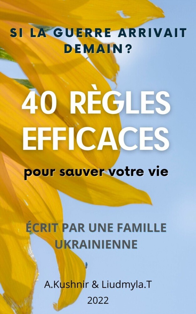 SI LA Guerre Arrivait Demain ? 40 RÈGLES EFFICACES POUR SAUVER VOTRE VIE main product photo