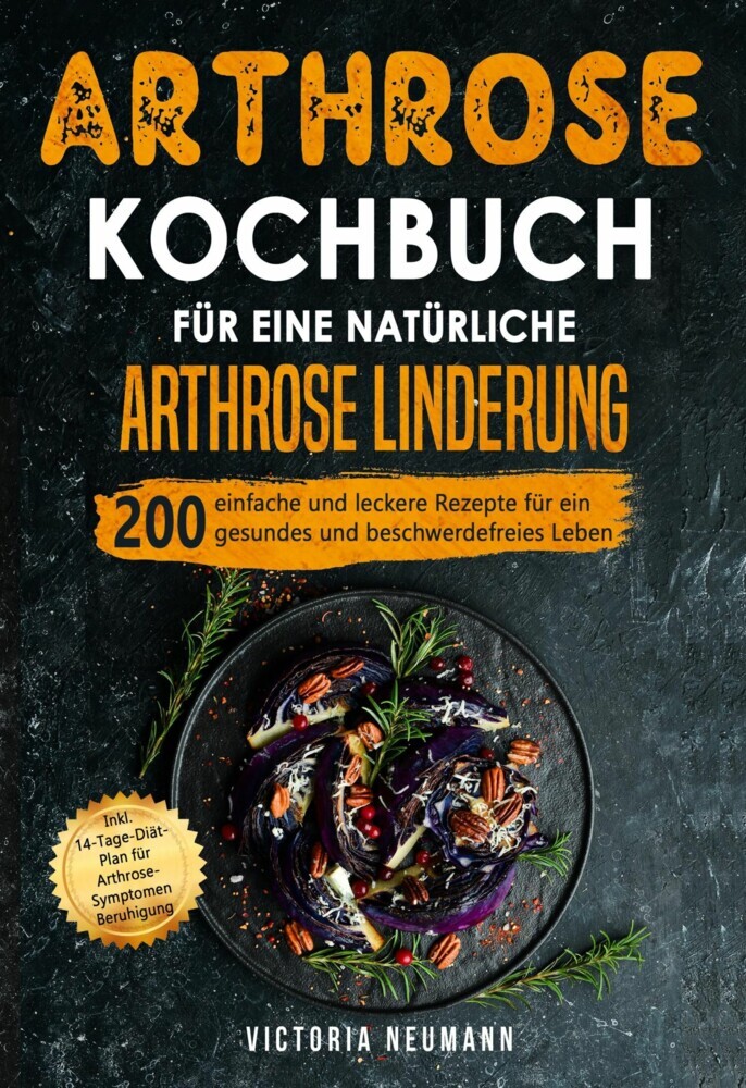 Arthrose Kochbuch für eine natürliche Arthrose Linderung main product photo