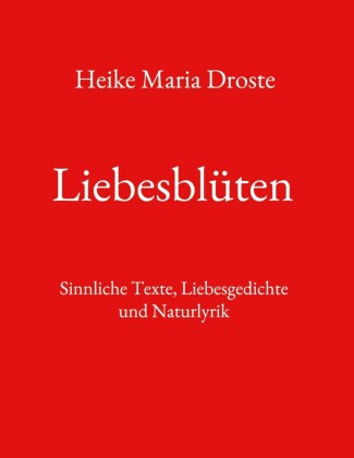Liebesblüten
