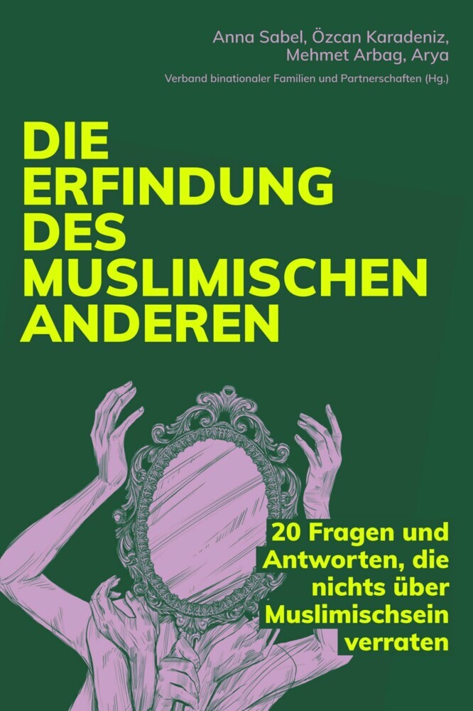 Die Erfindung des muslimischen Anderen main product photo
