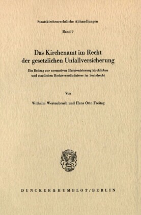 Das Kirchenamt im Recht der gesetzlichen Unfallversicherung.