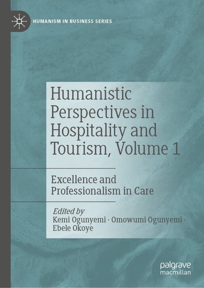 Humanistic Perspectives in Hospitality and Tourism, Volume 1 main product photo