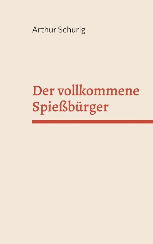 Der vollkommene Spießbürger main product photo