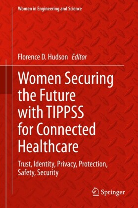 Women Securing the Future with TIPPSS for Connected Healthcare